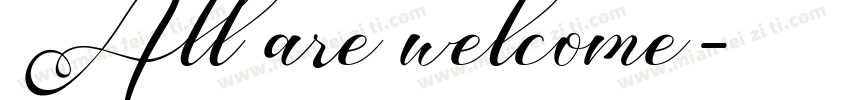 All are welcome字体转换